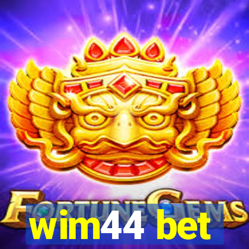 wim44 bet